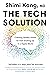 The Tech Solution by Shimi Kang
