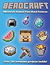 Beadcraft: Minecraft-themed Fuse Bead Patterns