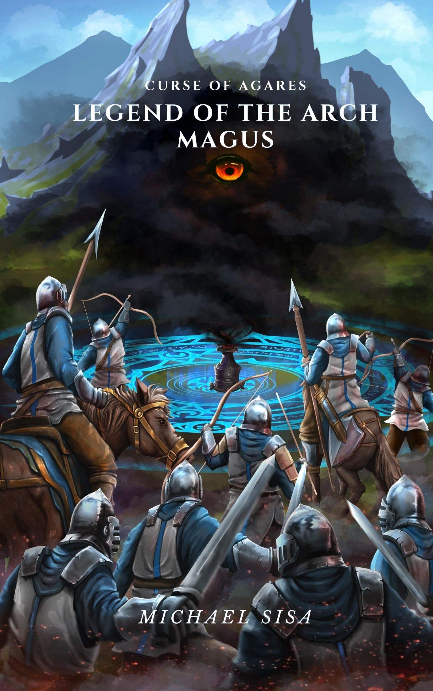 Curse of Agares (Legend of the Arch Magus, #5)