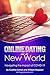 Online Dating in a New Worl...