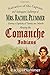 Narrative of the Capture and Subsequent Sufferings of Mrs. Rachel Plummer During a Captivity of Twenty-one Months Among the Comanche Indians
