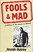 Fools and Mad: A History of the Insane in Ireland