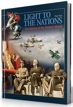 Light to the Nations Part Two: The Making of the Modern World