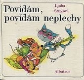Povídám, povídám neplechy