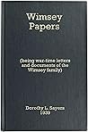 Book cover for The Wimsey Papers—The Wartime Letters and Documents of the Wimsey Family