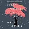 Fifty Words for Rain