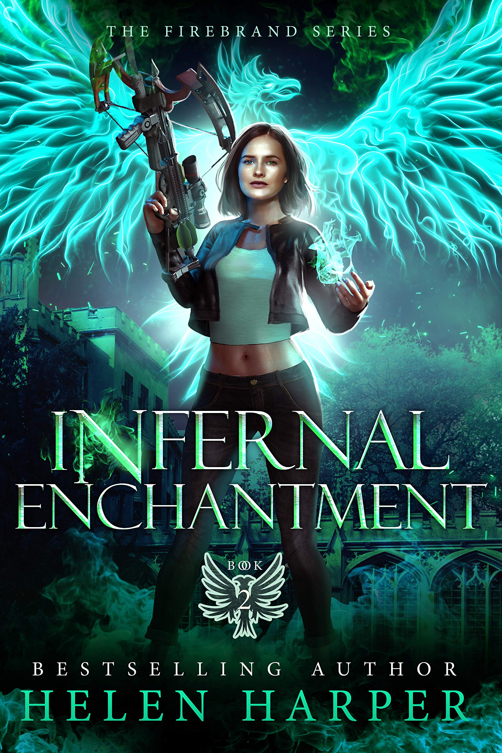 Infernal Enchantment (Firebrand, #2)