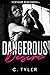 Dangerous Desire