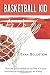Basketball Kid: Follow the ...