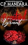 Beautiful Tyrant (Enemies to Lovers, #3) Beautiful Tyrant (Enemies to Lovers, #3)