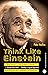 Think Like Einstein