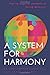 A System For Harmony