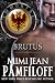 Brutus (The Immortal Matchmakers, Inc., #6)