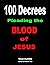 100 Decrees Pleading the Bl...