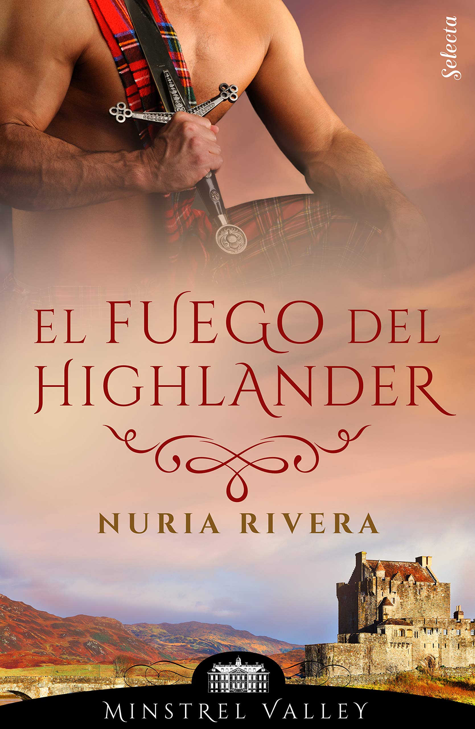 El fuego del highlander (Minstrel Valley #17)