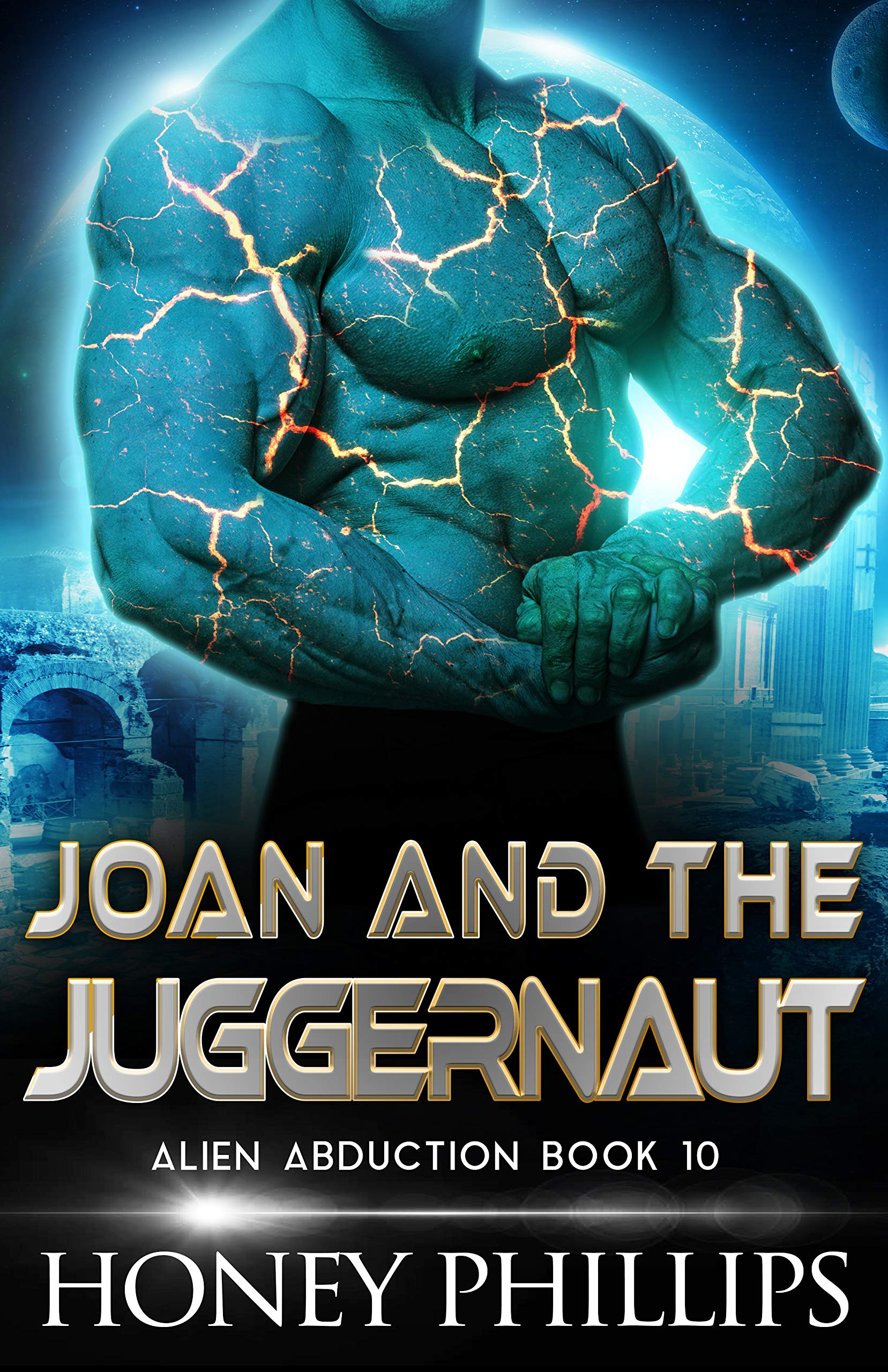 Joan and the Juggernaut (Alien Abduction, #10)
