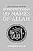 Introduction to the 99 Names of Allah by Muhammad Zakari