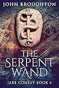 The Serpent Wand