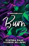 Burn (The Hellfire Quartet, #3) Burn (The Hellfire Quartet, #3)