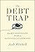 The Debt Trap: How Student Loans Became a National Catastrophe (A Study of Education and Economics)