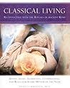 Classical Living by Frances Bernstein