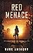 Red Menace: The Martian Res...
