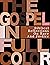 The Gospel In Full Color by Unremarkable Conjecture