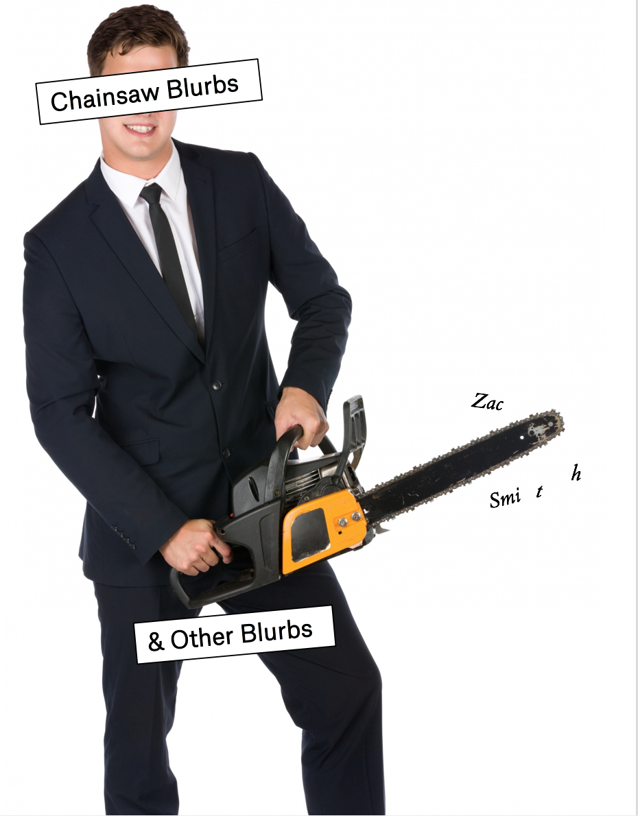 Chainsaw Blurbs & Other Blurbs