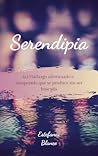 Serendipia by Este K