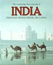 The Cambridge Encyclopedia of India, Pakistan, Bangladesh, Sri Lanka