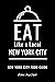 EAT LIKE A LOCAL- NEW YORK CITY by Alex Auclair