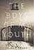 The Boys of My Youth by Jo Ann Beard The Boys of My Youth by Jo Ann Beard