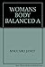 Woman's Body Balanced by Na...