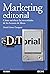 Marketing editorial: Cómo satisfacer las necesidades de los lectores de libros (Spanish Edition)