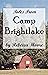 Tales From Camp Brightlake