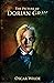 The Picture of Dorian Gray: by Oscar Wilde