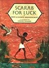 Scarab for Luck: A Story of Ancient Egypt