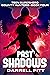 Past Shadows: A Teenage Superhero Novel (Teen Superhero Bounty Hunters Book 4)