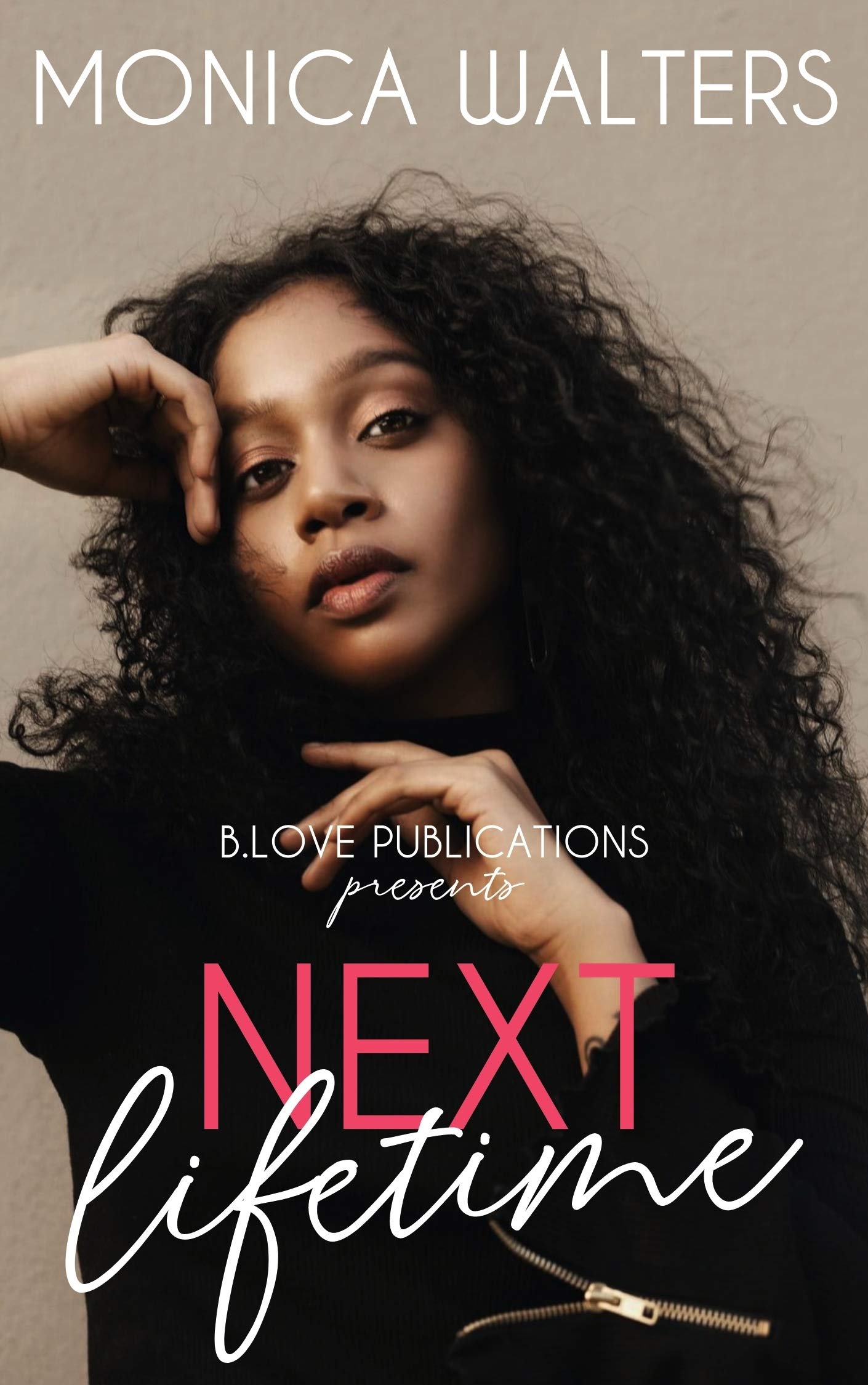 Next Lifetime (Kindle Edition)
