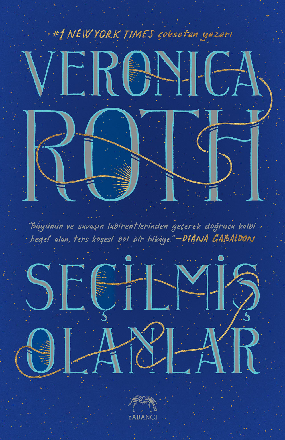 Seçilmiş Olanlar (The Chosen Ones, #1)