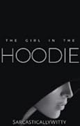 The Girl in the Hoodie 