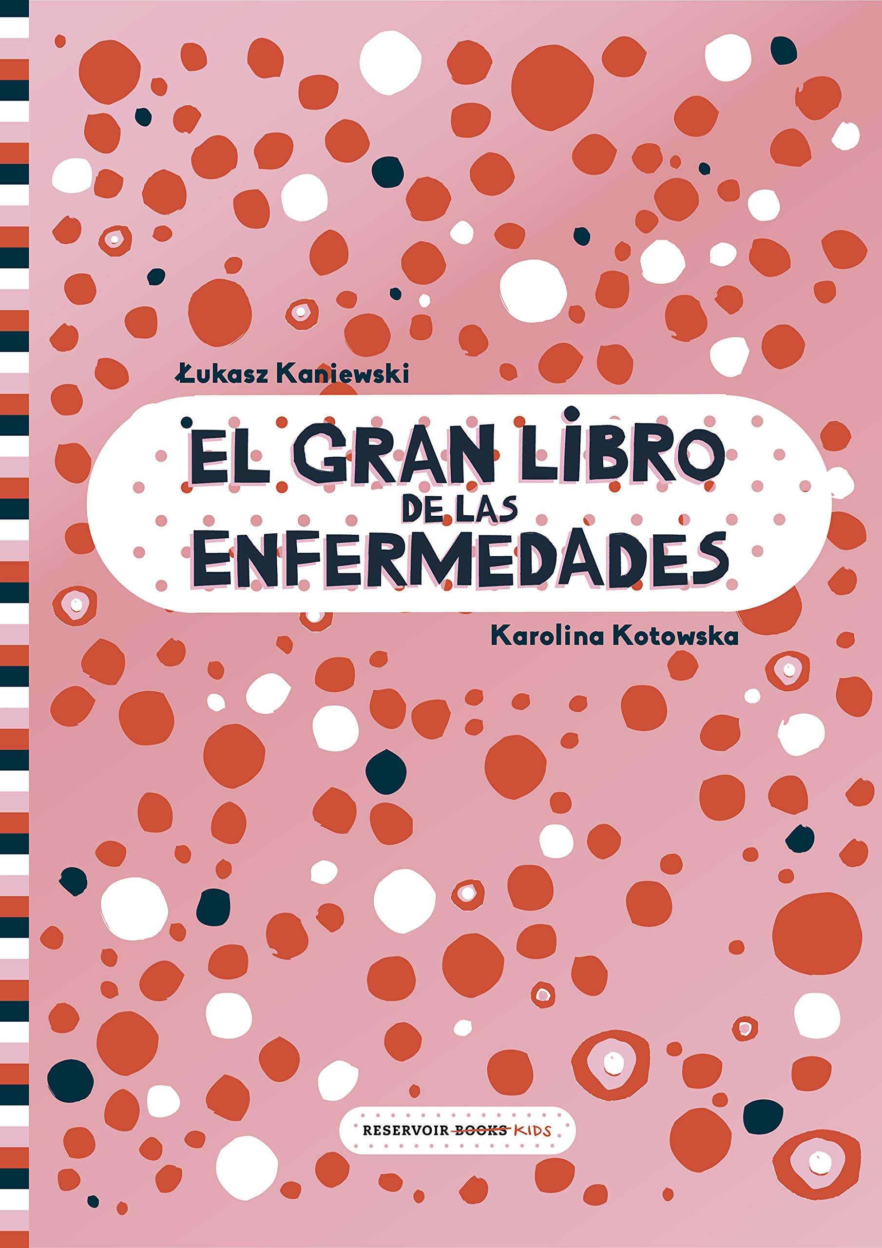 El gran libro de las enfermedades (Spanish Edition)