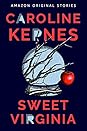 Sweet Virginia by Caroline Kepnes