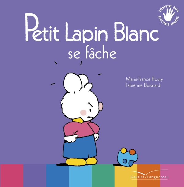 Petit Lapin Blanc se fâche (Paperback)