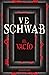 El Vacío by Victoria Schwab El Vacío by Victoria Schwab