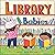 Library Babies (Local Baby Books)