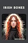Irish Bones