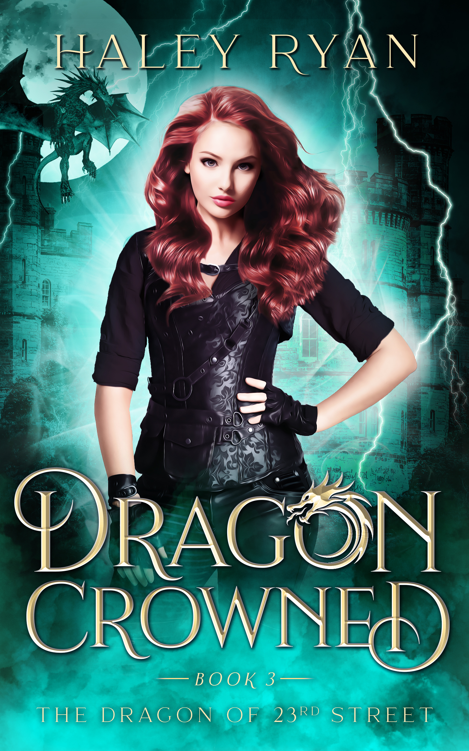 Dragon Crowned (The Dragon of 23rd Street #3)