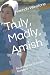 Truly, Madly, Amish: An ant...