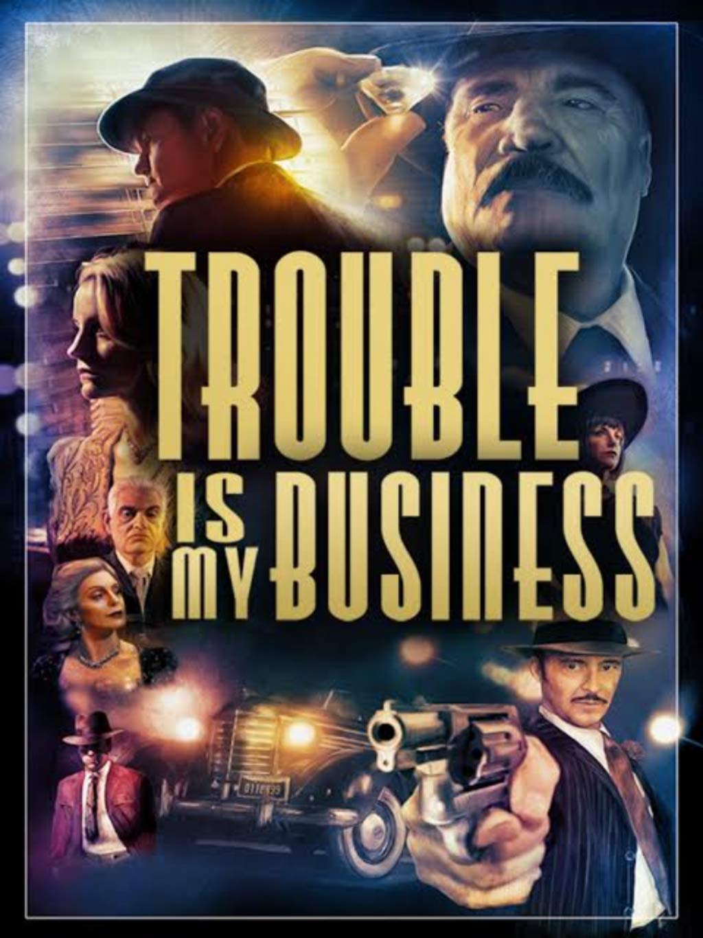 Trouble is My Business